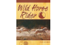 WILD HORSE RIDER ~ Non-Fiction 